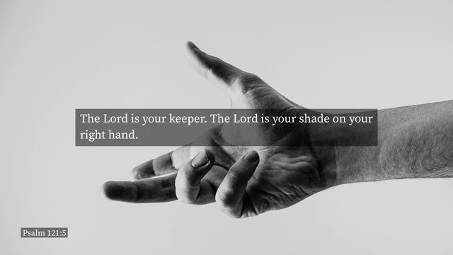 Psalm 121: The Lord in Your Keeper (Bible Verses for Trusting in God) смотреть онлайн