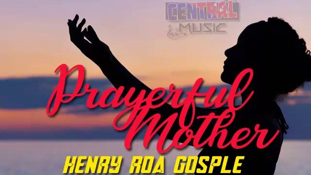 HENRY ROA - PRAYERFUL MOTHER | PNG GOSPLE MUSIC смотреть онлайн