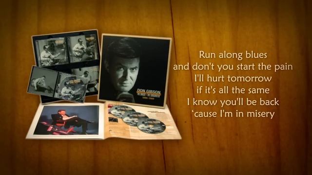 Don Gibson - Run Along Blues - 1967 смотреть онлайн
