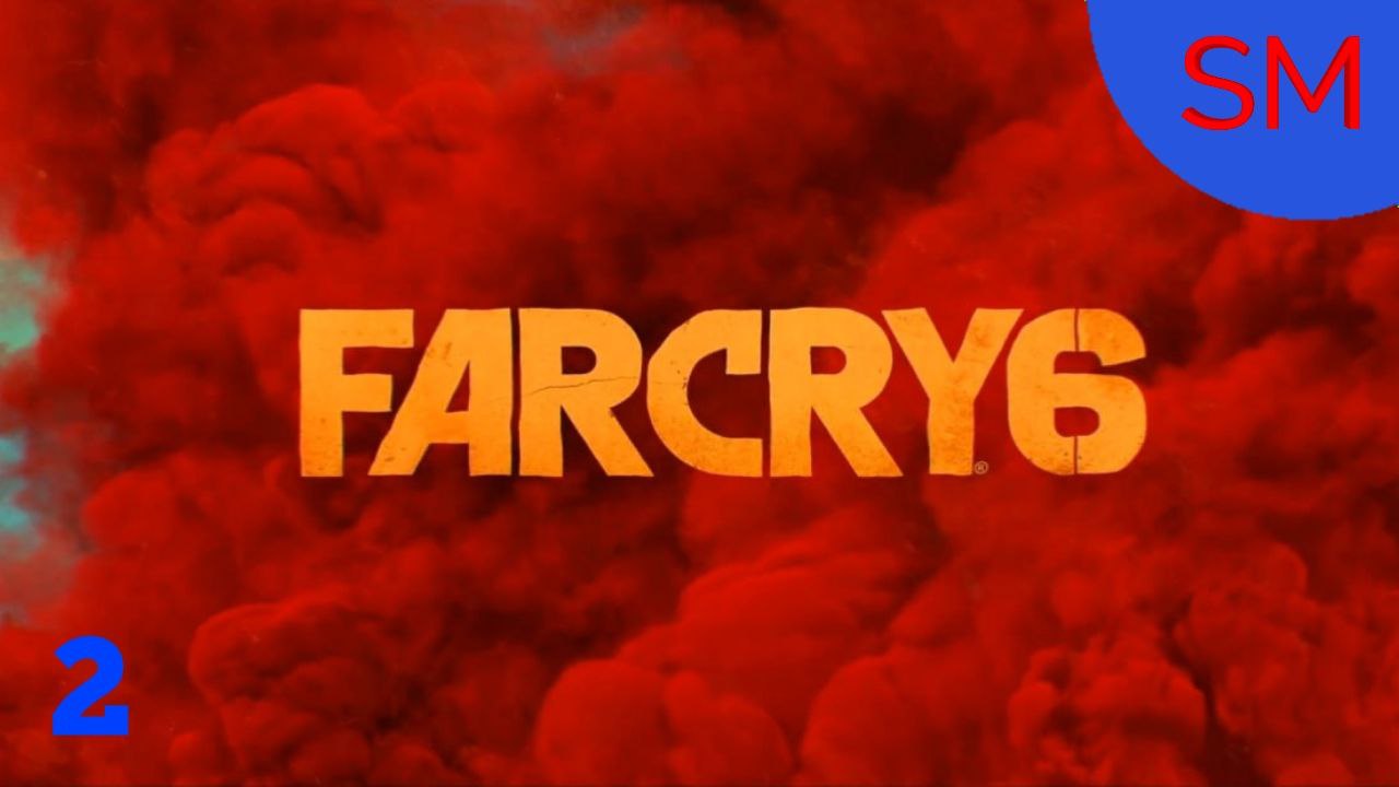 Far Cry 6 Прохождение игры Часть 2