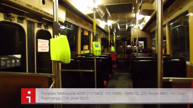 Transdev Melbourne #280 [1178AO] MAN SL 200 Ansair Mk2 - Mercedes W3D Gearbox. смотреть онлайн