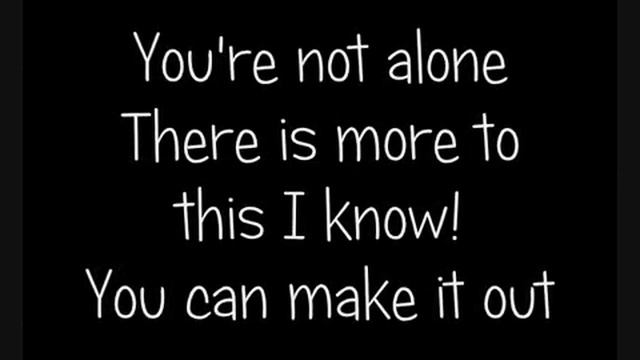 Saosin~You're Not Alone Lyrics