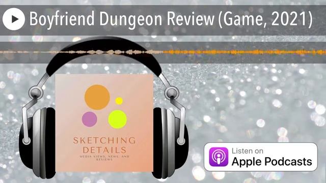 Boyfriend Dungeon Review (Game, 2021) смотреть онлайн