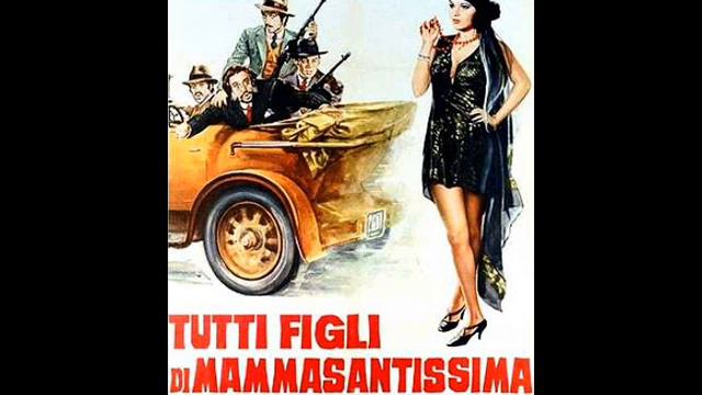 Mammasantissima (Tutti figli di mammasantissima) - Guido & Maurizio De Angelis & Jenny McKean - 197 смотреть онлайн