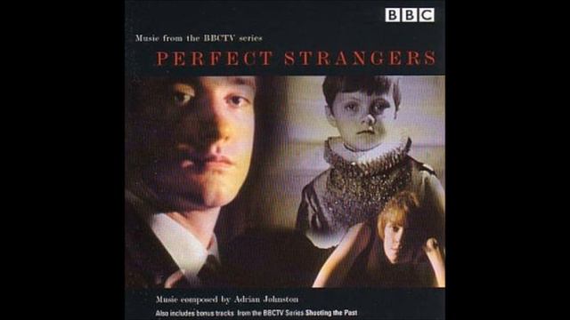 Perfect Strangers & Shooting the Past Soundtrack - Adrian Johnston смотреть онлайн