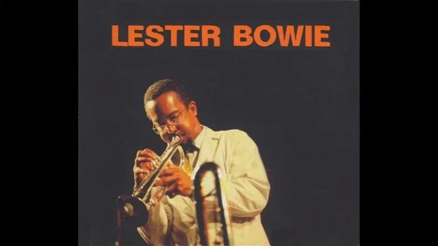 Moanin' - Lester Bowie смотреть онлайн