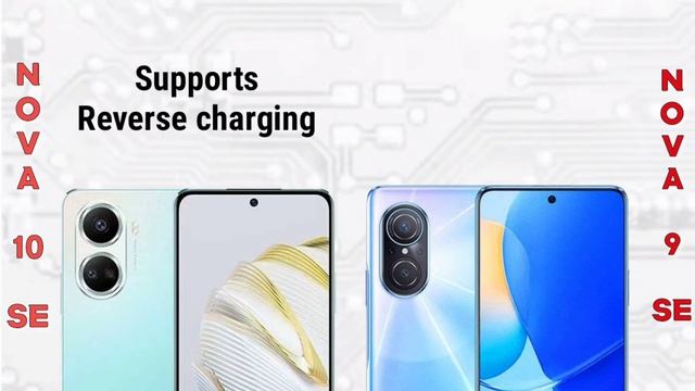 Huawei Nova 9 SE Vs Huawei Nova 10 SE | Specification | Comparison | Features | Price