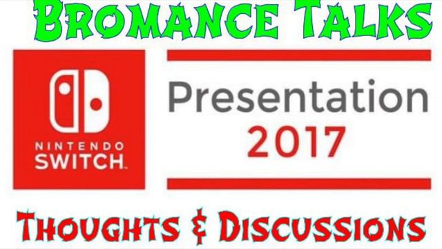 Bromance Talks Nintendo Switch Event смотреть онлайн