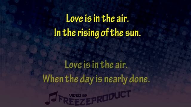 John Paul Young - Love Is In The Air (+lyrics) [HD] смотреть онлайн