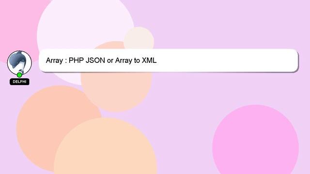 Array : PHP JSON or Array to XML смотреть онлайн