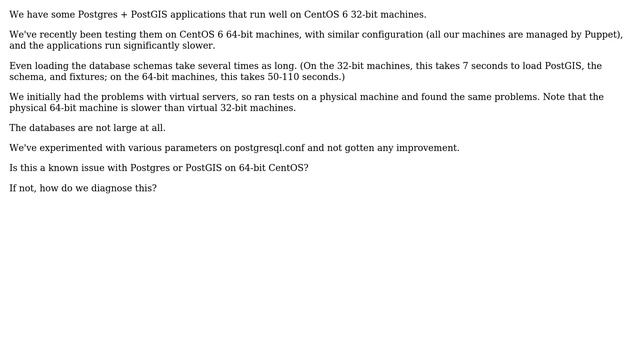 Why is Postgres on 64-bit CentOS 6 significantly slower than Postgres on 32-bit CentOS 6? смотреть онлайн
