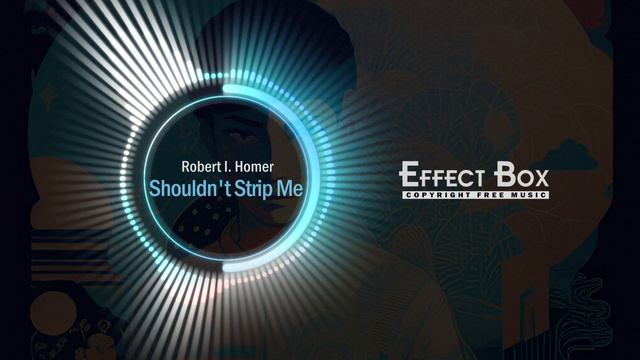 Robert I. Homer - Shouldn't Strip Me смотреть онлайн