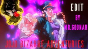 JOJO BIZARRE ADVENTURES EDIT! Невероятные Приключения ДжоДжо Эдит!