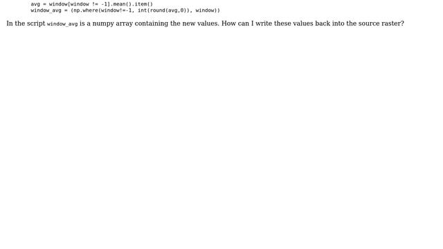 GIS: Updating a subset of raster values using open source Python? смотреть онлайн