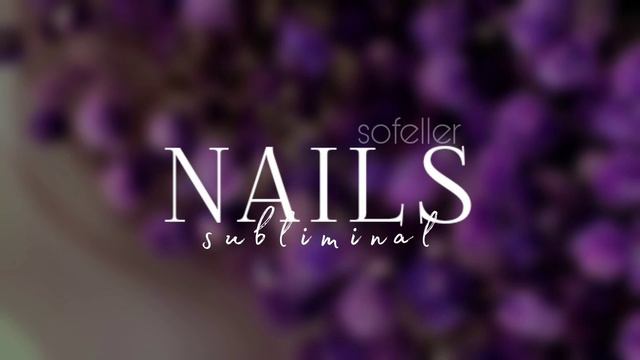 • | САБЛИМИНАЛ НА ЭКСТРЕМАЛЬНО БЫСТРЫЙ РОСТ НОГТЕЙ | • 💜 SUBLIMINAL 💜 смотреть онлайн