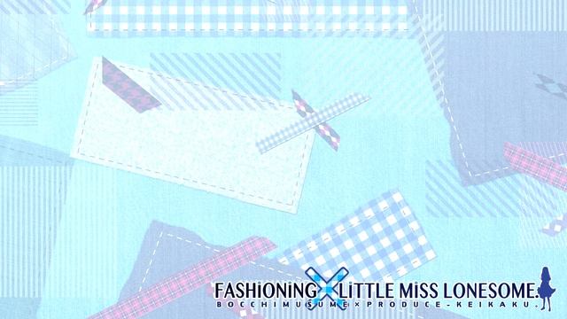 Fashioning Little Miss Lonesome OST - Lonesome Days смотреть онлайн