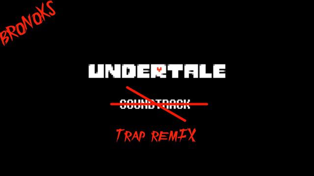 Undertale OST- 023-Shop [TRAP REMIX] (PROD.Bronoks) смотреть онлайн