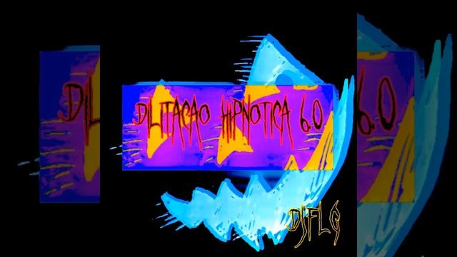 DILATAÇÃO HIPNÓTICA 6.0