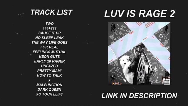 LIL UZI VERT - LUV IS RAGE 2 FREE DOWNLOAD (ZIP FILE) смотреть онлайн
