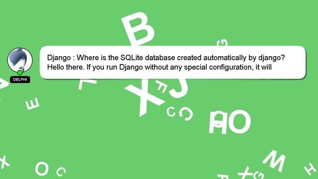 Django : Where is the SQLite database created automatically by django? смотреть онлайн