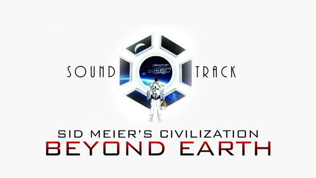 Sid Meier's Civilization: Beyond Earth - Soundtrack - Fungal 5 смотреть онлайн