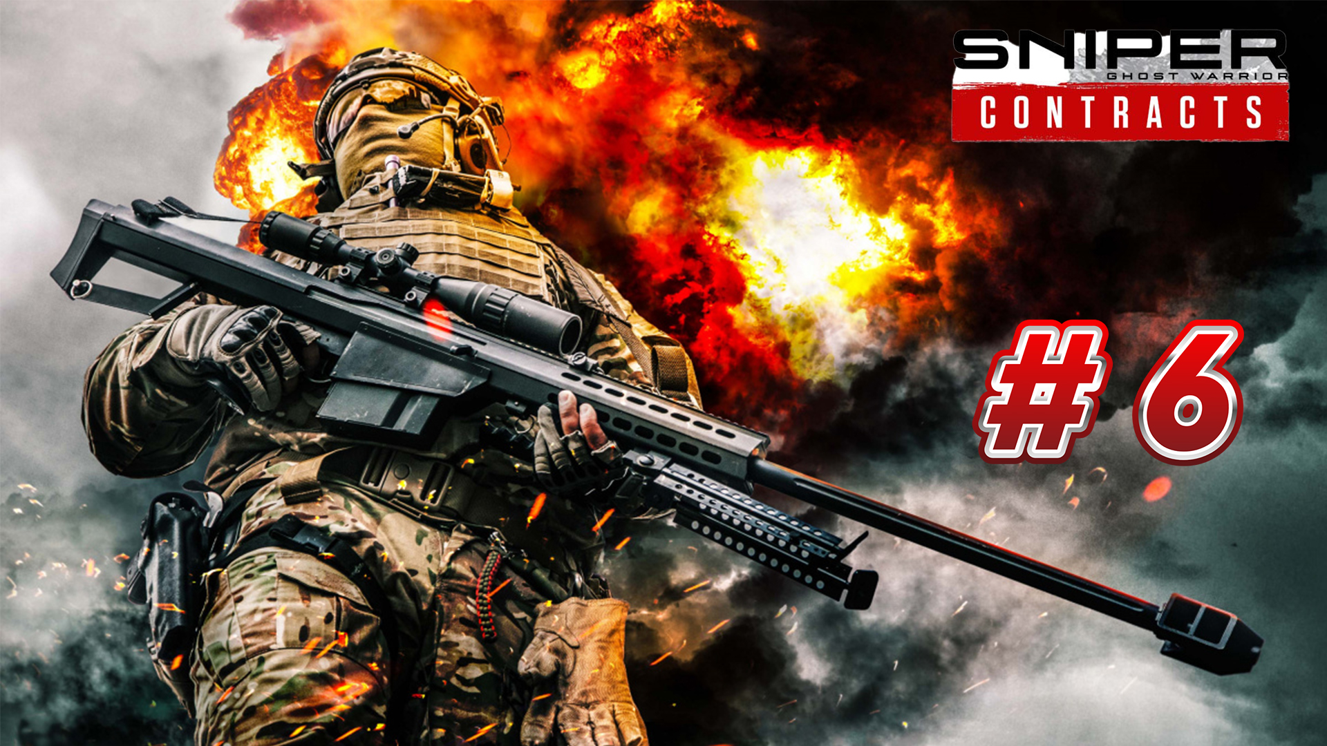 Sniper Ghost Warrior: Contracts - Прохождение #6 смотреть онлайн