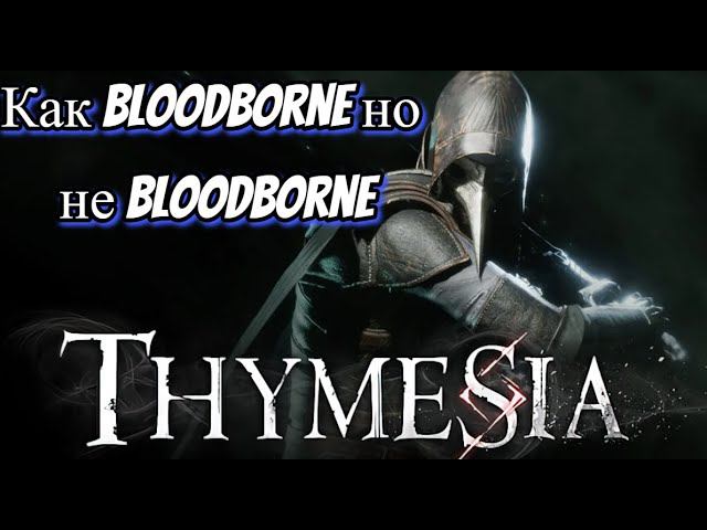 Короче говоря я прошёл Thymesia смотреть онлайн