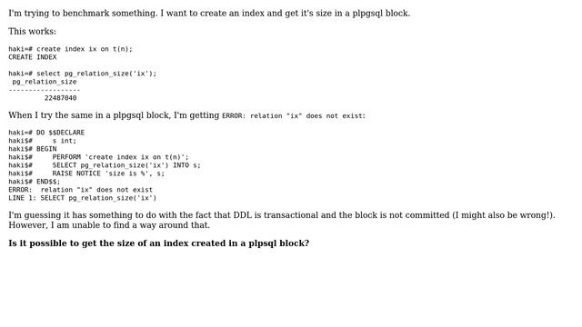 Databases: How to get the size of an index created in a plpgsql block? смотреть онлайн