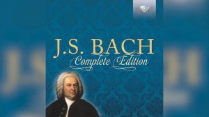 J.S. Bach Complete Edition Vol. 1