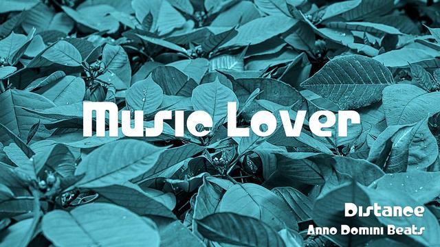 🎵 Distance - Anno Domini Beats 🎧 No Copyright Music 🎶 YouTube Audio Library смотреть онлайн