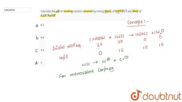 Calculate the `pH` of resulting solution obtained by mixing `50 mL` of `0.6N HCl` and `50 ml ` of ` смотреть онлайн
