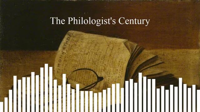 The Philologist's Century смотреть онлайн