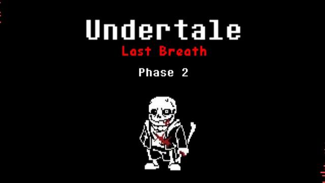 Undertale Last Breath Cover! (PHASE 2 THEME - Slaughter Will Choice You) {InOriginal} смотреть онлайн