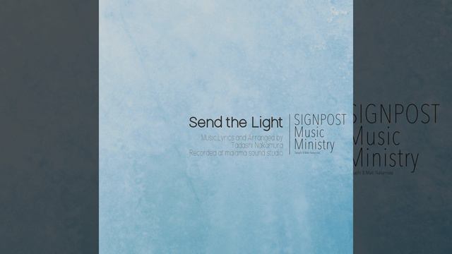 Send the Light смотреть онлайн
