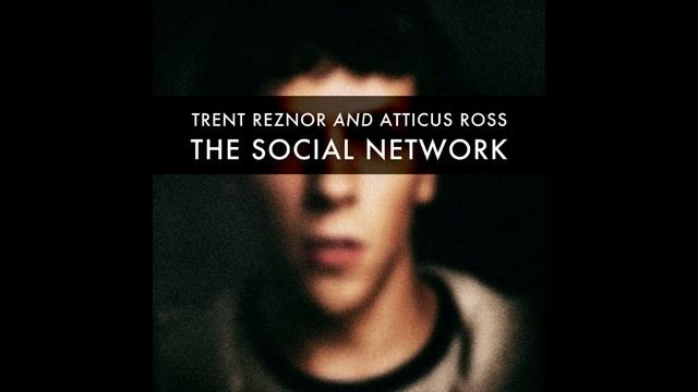 05 Intriguing Possibilities - The Social Network - OST Soundtrack смотреть онлайн
