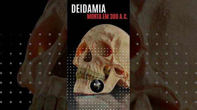 Deidamia irmã de Pirro - Morta em 300 a.C. смотреть онлайн