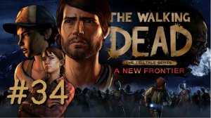 ПОПЫТКА ВЫБРАТЬСЯ | The Walking Dead A New Frontier прохождение #34 (Сезон 3, эпизод 5)