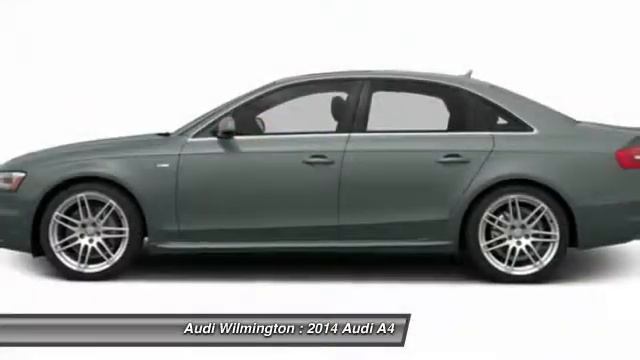 2014 Audi A4 Wilmington DE A031327 смотреть онлайн