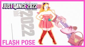 Just Dance 2022 - Flash Pose by Pabllo Vittar ft. Charlie XCX