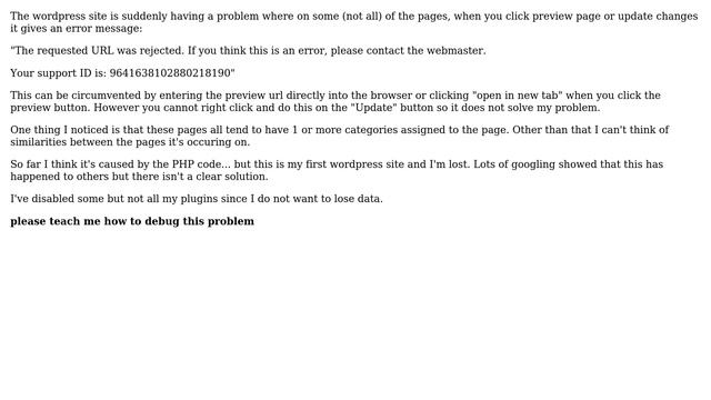 Wordpress: Previewing/Updating some Pages causes "The requested URL was rejected" Error смотреть онлайн