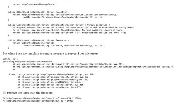 java.lang.UnsupportedOperationException when set connection timeout to HttpComponentsMessageSender смотреть онлайн