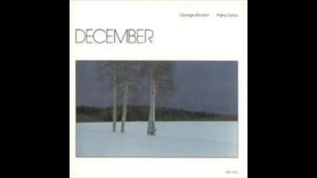 December- George Winston (Full Album)