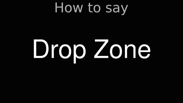 How to Pronounce correctly Drop Zone (Movie) смотреть онлайн
