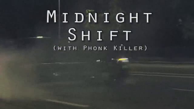 Phonk Killer x KSLV - MIDNIGHT SHIFT смотреть онлайн