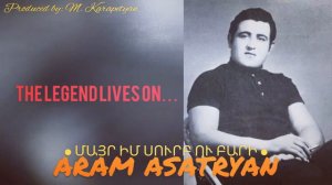 Mayr Im Surb u Bari (LIVE) - Aram Asatryan NEW 2020