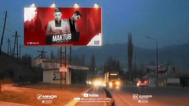 Elmurod Haqnazarov & MINOR - Maktub (Official Audio) 2022