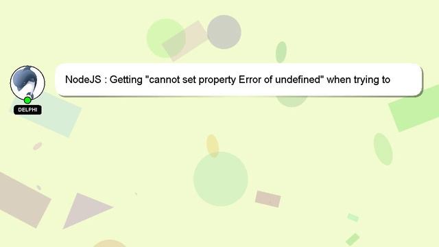 NodeJS : Getting "cannot set property Error of undefined" when trying to run the .js output of a si смотреть онлайн
