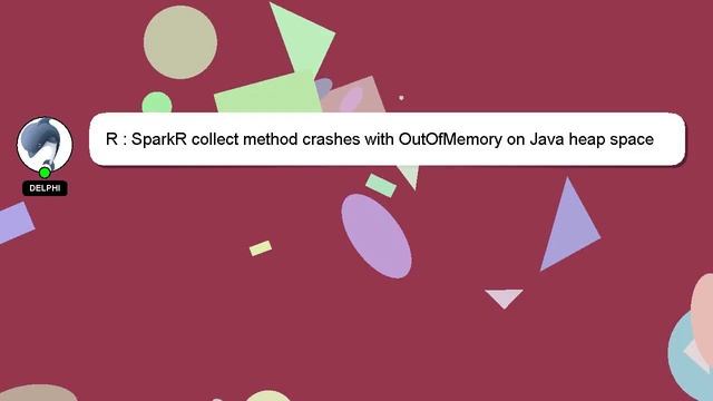 R : SparkR collect method crashes with OutOfMemory on Java heap space смотреть онлайн