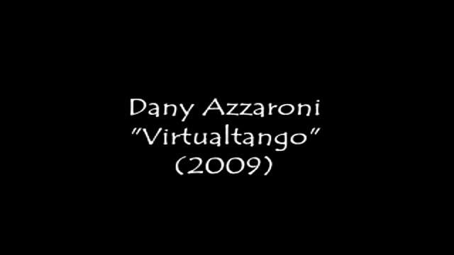 Virtualtango / Dany Azzaroni - Hits 80 + clàsicos / Tango Electronico смотреть онлайн