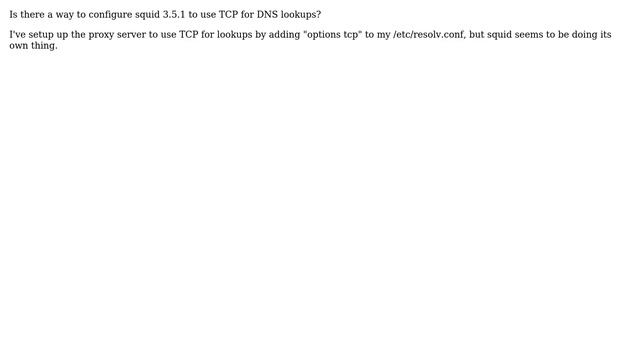 DevOps & SysAdmins: Configure Squid Proxy Server to use TCP for DNS lookups? смотреть онлайн